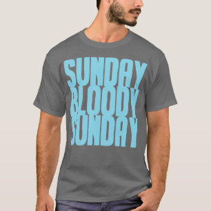 T-shirt Dimanche Bloody dimanche bleu