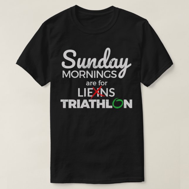 T-shirt Dimanche matin sont pour Triathlon Drôle graphique (Design devant)