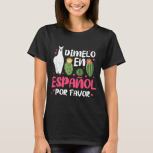 T-shirt Dimelo En Espanol Professeur d'espagnol