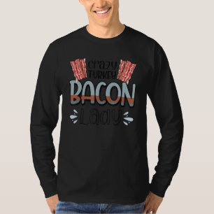 T-shirt Dinde au bacon folle Lady 2