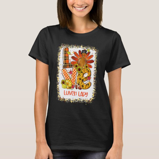 T-shirt Dinde d'amour blanchie Dame de cantine d'Action de (Devant)