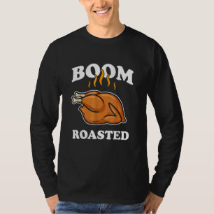 T-shirt Dinde de Thanksgiving Boom Rôtie