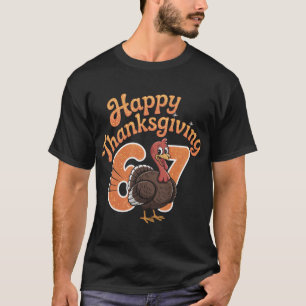 T-shirt Dinde drôle 67e anniversaire Chemise de Thanksgivi