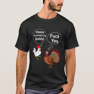 T-shirt Dinde ou poulet Bonne Action de grâce sarcastique