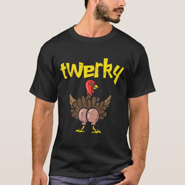 T-shirt Dinde Twerky Cul Funnymerci Twerk Danse  (Devant)