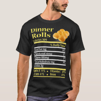 T-shirt Dîner amusant Rolls Nutrition Fact Don Thanksgivin