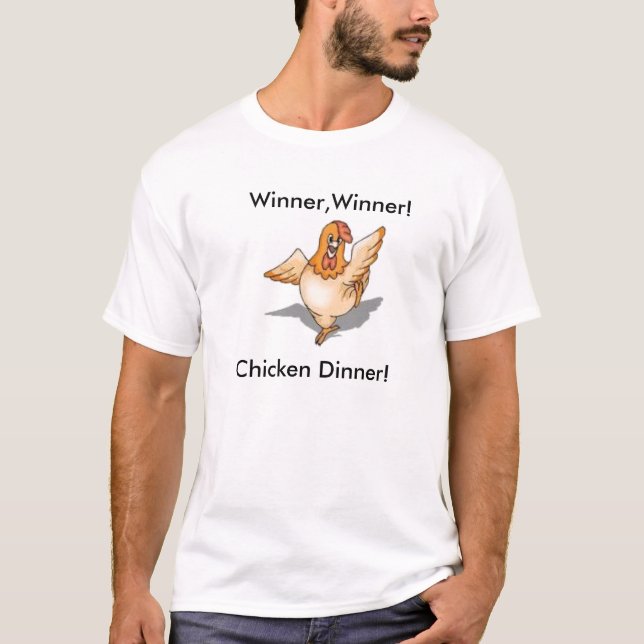 T-shirt dîner, gagnant, gagnant ! , Dîner de poulet ! (Devant)