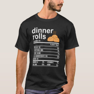 T-shirt Dîner Rolls Valeur nutritive Alimentation Thanksgi