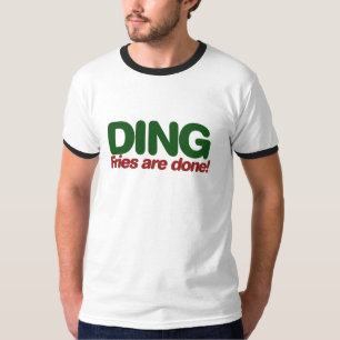 T-shirt Ding Fries est terminé