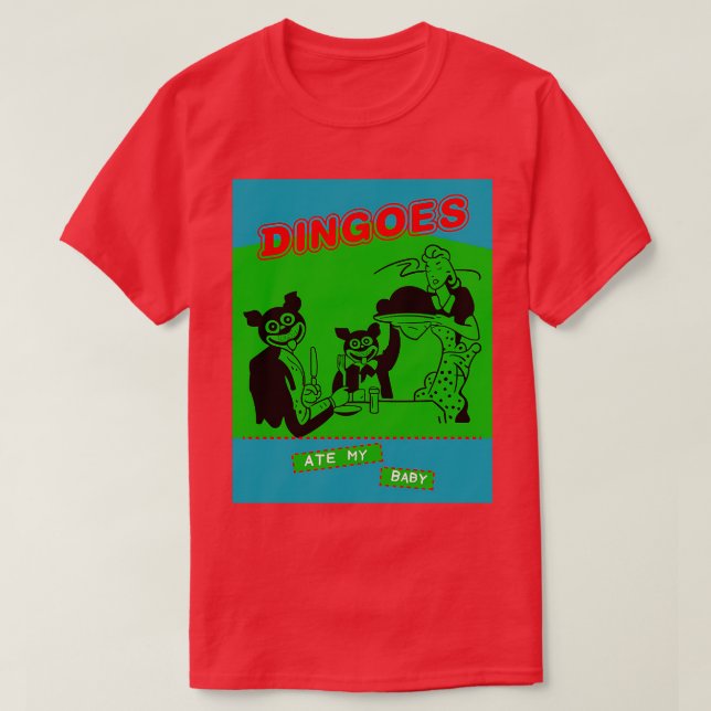 T-shirt Dingos Mangé Mon Bébé 1 (Design devant)