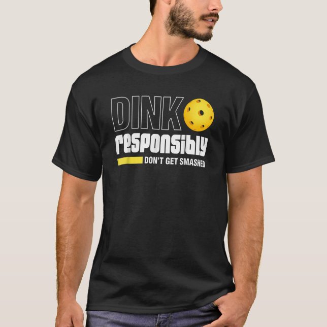T-shirt Dink de manière responsable ne pas se faire écrase (Devant)