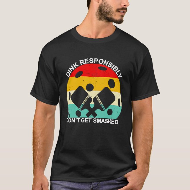 T-shirt Dink de manière responsable ne pas se faire écrase (Devant)