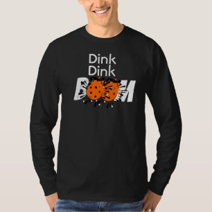 T-shirt Dink Dink Boom Pickleball Dinking Orange Bombes