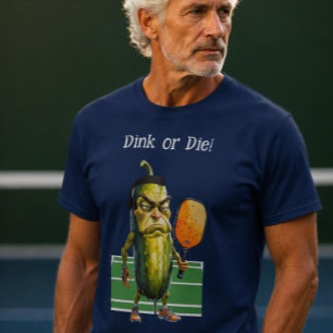 T-shirt "Dink or Die" drôle de maillot de pickleball