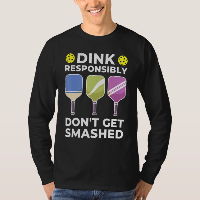 T-shirt Dink Pickleball responsable 1 (Devant)