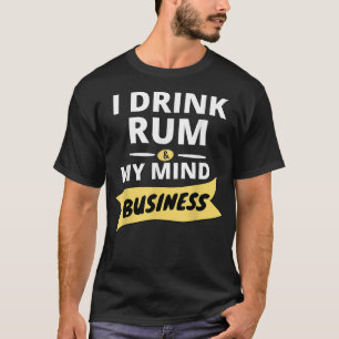 T-shirt Dink Water and Mind My Business Soca    teeCarniv