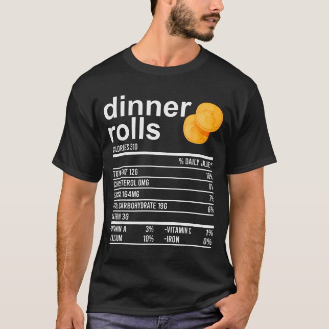 T-shirt Dinner Rolls Nutrition Facts Apparel Funny Thanksg (Devant)