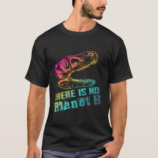 T-shirt Dino Il N'Y A Pas De Planète B - Le Changement Cli