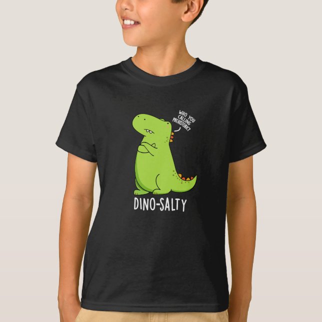 T-shirt Dino-salé Dinosaure Dinosaure Pun Dark BG (Devant)