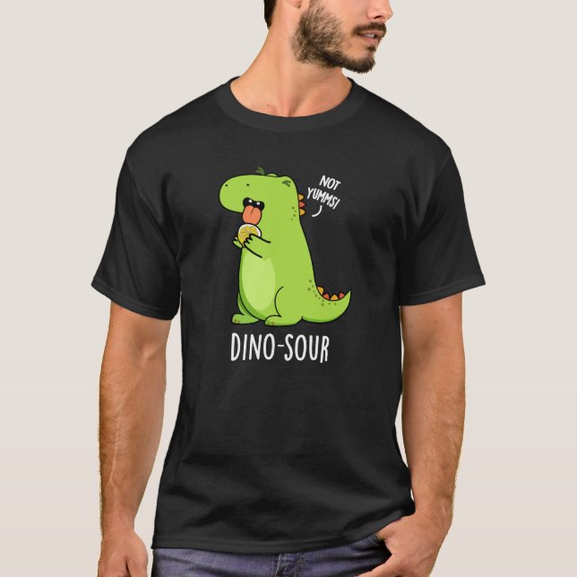 T-shirt Dino-sour Dinosaure Pun Dark BG (Devant)