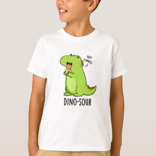 T-shirt Dino-sour Funny Dinosaur Pun