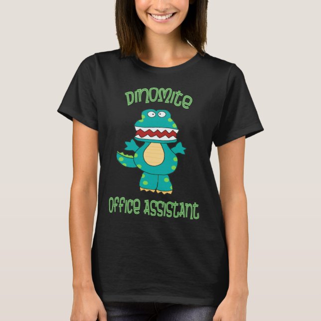 T-shirt Dinomite Office Assistant Volunteer Staff Thanks R (Devant)