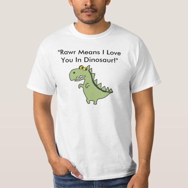 T-shirt Dinos, "moyens de Rawr je t'aime dans Dinosa… (Devant)