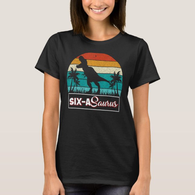 T-shirt Dinosaur 6 ans Anniversaire 6e Rex Dino Six Saur (Devant)