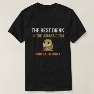 T-shirt Dinosaur boba, la meilleure boisson de l'ère juras