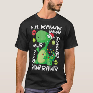 T-shirt Dinosaur Fa Ra Ra Ra Rawr Rex Noël Noël Paja