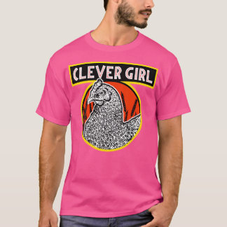 T-shirt Dinosaur Jurrasic Poulets Clever Girl Célèbre Film