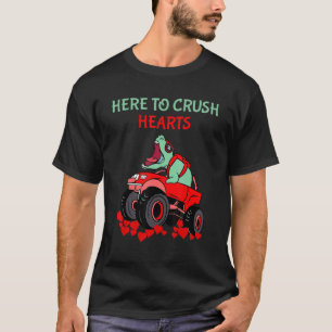 T-shirt Dinosaur Monster Camion Saint Valentin S Day Ici P