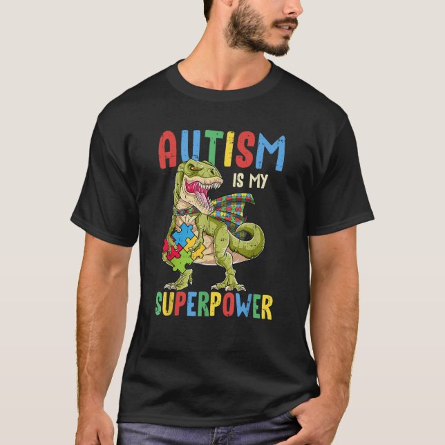 T-shirt Dinosaur Rex Autisme Est Mon Adjudant Autisme Supe (Devant)