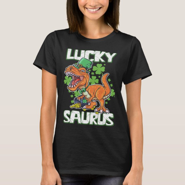 T-shirt Dinosaur St Patrick's Day LUCKY SAURUS T Rex LUCKY (Devant)