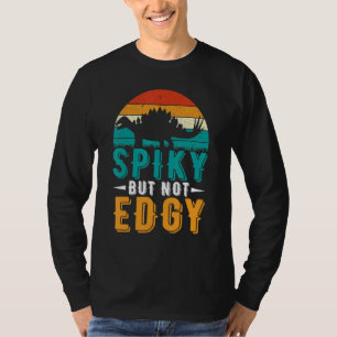 T-shirt Dinosaur Stegosaurus Rex Spiky Mais Pas Edgy Dino