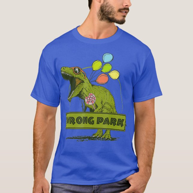 T-shirt Dinosaur Wrong Park Funny T-Rex (Devant)