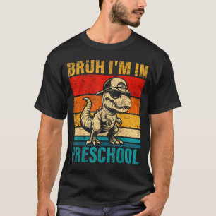 T-shirt Dinosaure de maternelle bruh je suis un élève de m