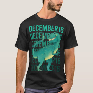 T-shirt Dinosaure drôle - 16 décembre 16