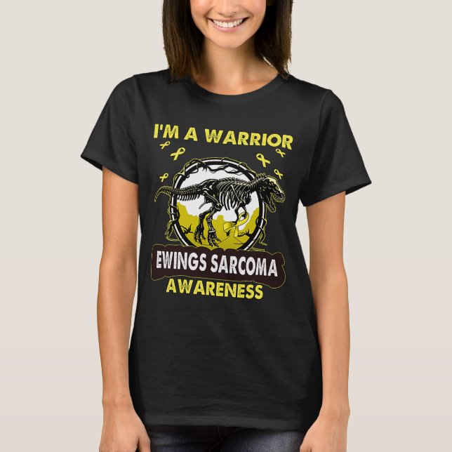 T-shirt Dinosaure I'm A Warrior EWINGS SARCOMA Awareness (Devant)