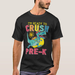 T-shirt Dinosaure Je suis prêt à écraser Pré-K