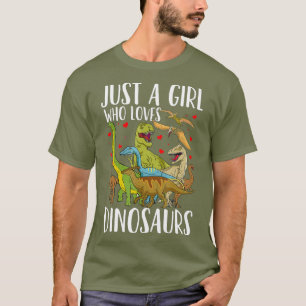 T-shirt Dinosaure Juste une fille qui aime Dinosaures T-Re