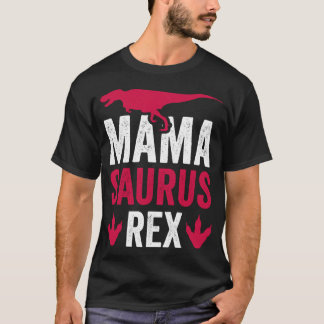 T-shirt Dinosaure Mamasaurus Rex