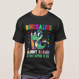 T-shirt Dinosaures Nont Pas Lu Amoureux De Livre Drôle Gar