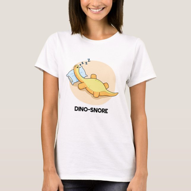 T-shirt Dinosnore Dormir Dinosaure Pun (Devant)