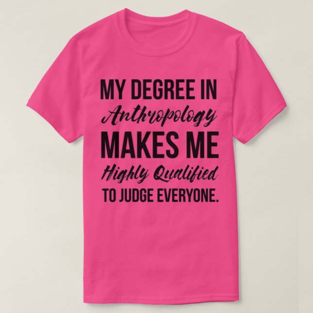 T-shirt Diplôme d'anthropologie (Design devant)