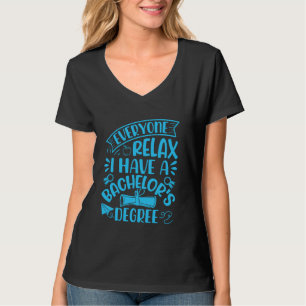 T-shirt Diplôme de licence TOUT LE MONDE SE RELAXE A UN DI