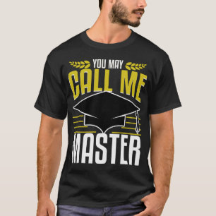 T-shirt Diplôme de maîtrise Cadeau de diplôme Maintenan