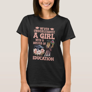 T-shirt Diplôme de master N'UNDERESTIMEZ JAMAIS UNE FILLE 