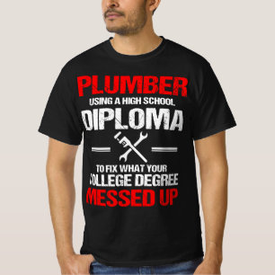 T-shirt Diplôme d'études secondaires en plomberie Fière