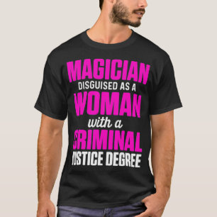 T-shirt Diplômé en justice pénale Magicien diplômé